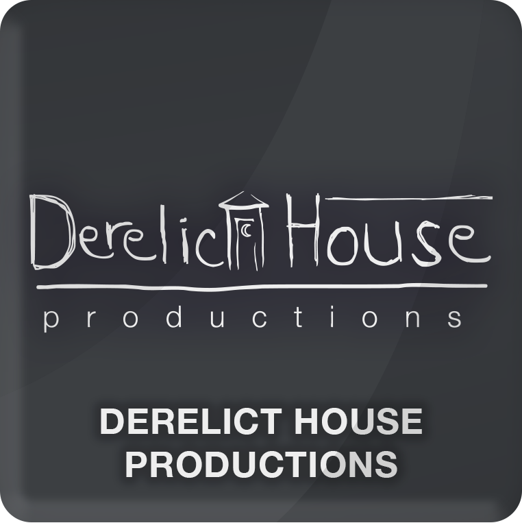 Derelict House Productions