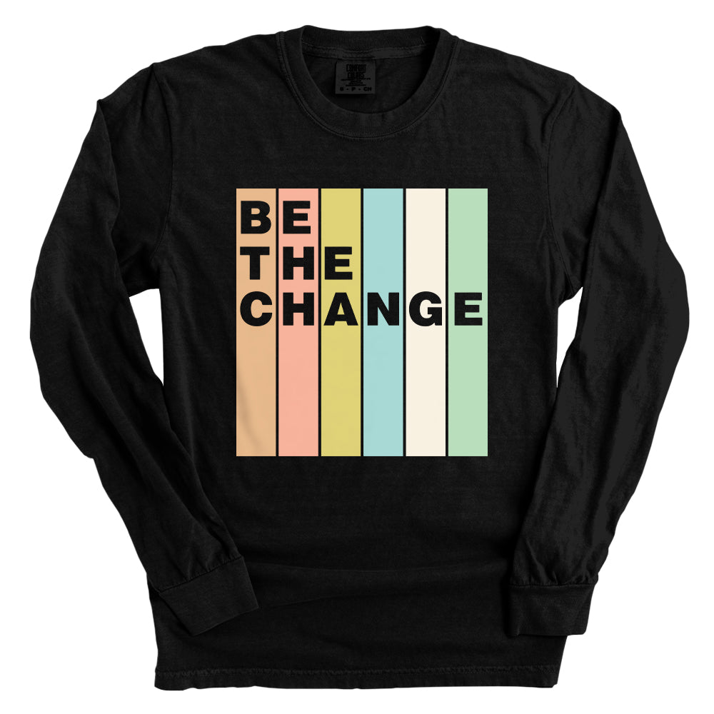 Be The Change Colorful